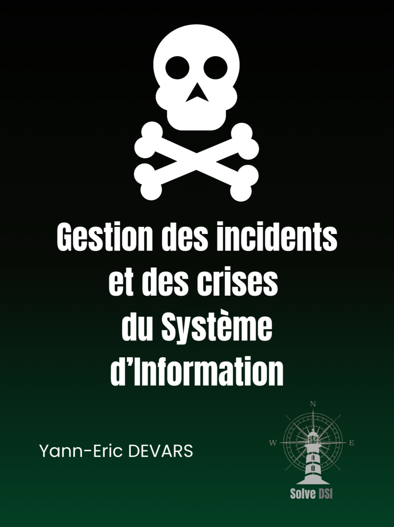 Gestion des incidents et des crises du Système d’Information